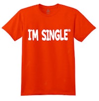 I’m Single T-shirt - White