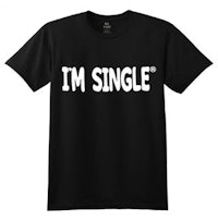 I’m Single T-shirt - White