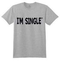 I’m Single T-shirt - White